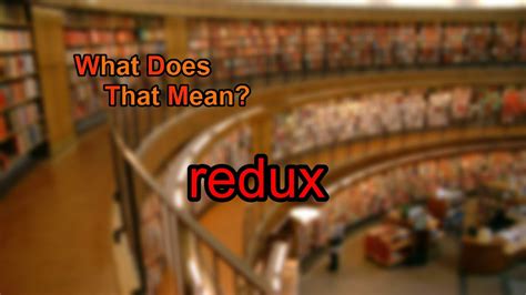 What Does Redux Mean in Music and Its Deeper Connective Exploration