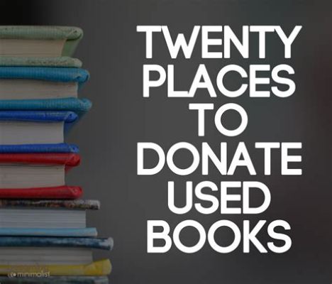 Where to Donate Used Children's Books Near Me: A Journey Through Literary Generosity